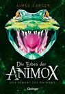 Die Erben der Animox 4. Der Verrat des Kaimans - Aimée Carter - 9783751202206