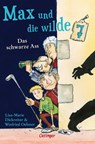 Max und die wilde 7 1. Das schwarze Ass - Lisa-Marie Dickreiter ; Winfried Oelsner - 9783751202640