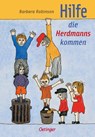 Hilfe, die Herdmanns kommen 1 - Barbara Robinson - 9783751203241