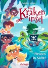 Die Krakeninsel 1. Piraten in Sicht! - Carolin Jelden - 9783751205368