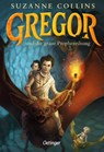 Gregor 1. Gregor und die graue Prophezeiung - Suzanne Collins - 9783751209335