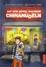 Auf dem Gipfel wachsen Chinanudeln - Benjamin Tienti ; Sebastian Kiefer - 9783751300056