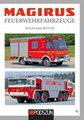 Magirus Feuerwehrfahrzeuge Band 4 - Wolfgang Rotter - 9783751611022