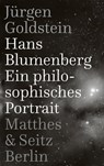 Hans Blumenberg - Jürgen Goldstein - 9783751803083