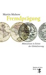 Fremdprägung - Martin Mulsow - 9783751803809