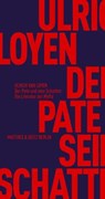 Der Pate und sein Schatten - Ulrich van Loyen - 9783751805186