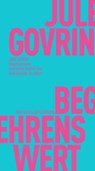Begehrenswert - Jule Govrin - 9783751805346