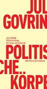 Politische Körper - Jule Govrin - 9783751805452