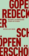 Schöpfen und Erschöpfen - Maja Göpel ; Eva von Redecker - 9783751805469