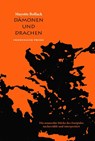 Dämonen und Drachen - Mayotte Bollack - 9783751806145