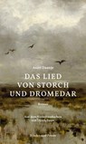 Das Lied von Storch und Dromedar - Anjet Daanje - 9783751806411