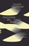 Geschichten der Nacht - Laurent Mauvignier - 9783751809405