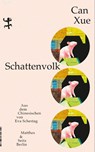 Schattenvolk - Can Xue - 9783751809795