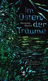 Im Osten der Träume - Nastassja Martin - 9783751820172