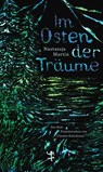 Im Osten der Träume - Nastassja Martin - 9783751820189