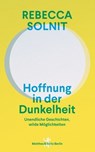 Hoffnung in der Dunkelheit - Rebecca Solnit - 9783751820615