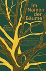 Im Namen der Bäume - Diana Beresford-Kroeger - 9783751840170