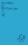 Bärtierchen - Jan Wilm - 9783751840279