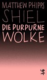Die purpurne Wolke - Matthew Phipps Shiel - 9783751845335