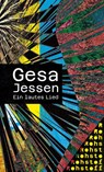 Ein lautes Lied - Gesa Jessen - 9783751870016