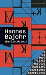 (Berlin, Miami) - Hannes Bajohr - 9783751870139