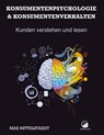 Konsumentenpsychologie und Konsumentenverhalten - Max Mittelstaedt - 9783751989749