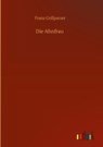 Die Ahnfrau - Franz Grillparzer - 9783752358766