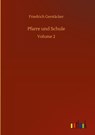Pfarre und Schule - Friedrich Gerstacker - 9783752396140