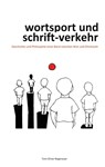 wortsport und schrift-verkehr - Tom-Oliver Regenauer - 9783752659221
