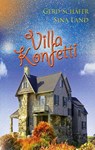 Villa Konfetti - Sina Land ; Gerd Schafer - 9783752661224