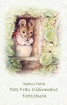 Das Frau Kleinmaus Notizbuch ( Peter Hase ) - Beatrix Potter ; Elizabeth M Potter - 9783752866001