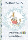 Peter Hase Ausmalbuch - Beatrix Potter ; Elizabeth M Potter - 9783752866087