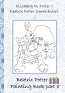 Beatrix Potter Painting Book Part 8 ( Peter Rabbit ) - Beatrix Potter ; Elizabeth M Potter - 9783752866506