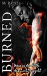 Burned - Melissa Ratsch - 9783752932355