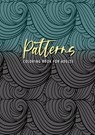 Patterns Coloring Book for Adults - Monsoon Publishing - 9783752990430