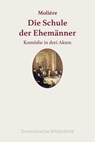 Die Schule der Ehemänner - Jean-Baptiste Molière - 9783752996692