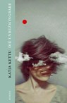 Die Unbezwingbare - Katja Kettu - 9783753000015