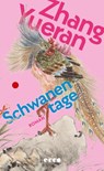 Schwanentage - Zhang Yueran - 9783753001111