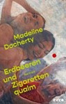 Erdbeeren und Zigarettenqualm - Madeline Docherty - 9783753001142