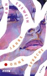 Jahre ohne Sprache - Ann Esswein - 9783753001210