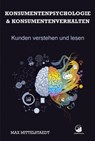 Konsumentenpsychologie und Konsumentenverhalten - Max Mittelstaedt - 9783753138589