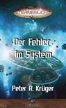 Der Fehler im System - Peter R. Krüger - 9783753189871