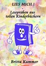 LIES MICH ! - Leseproben aus tollen Kinderbüchern - Britta Kummer - 9783753190136