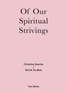 Of Our Spiritual Strivings - Christina Quarles ; W.E.B. Du Bois - 9783753300603