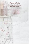 2G Essays: Flores & Prats - Moises Puente - 9783753303901