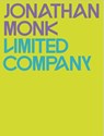 Jonathan Monk. Limited Company - Axel Köhne ; Stella Rollig - 9783753308630