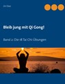 Bleib jung mit Qi Gong - Jin Dao - 9783753409221