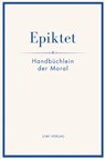 Epiktet: Handbüchlein der Moral - Epiktet - 9783753801735