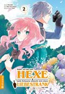 Hallo, ich bin eine Hexe und mein Schwarm wünscht sich einen Liebestrank von mir 02 - Vient ; Kamada ; Eiko Mutsuhana - 9783753906133