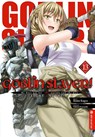 Goblin Slayer! Light Novel 13 - Kumo Kagyu ; Noboru Kannatuki - 9783753906614